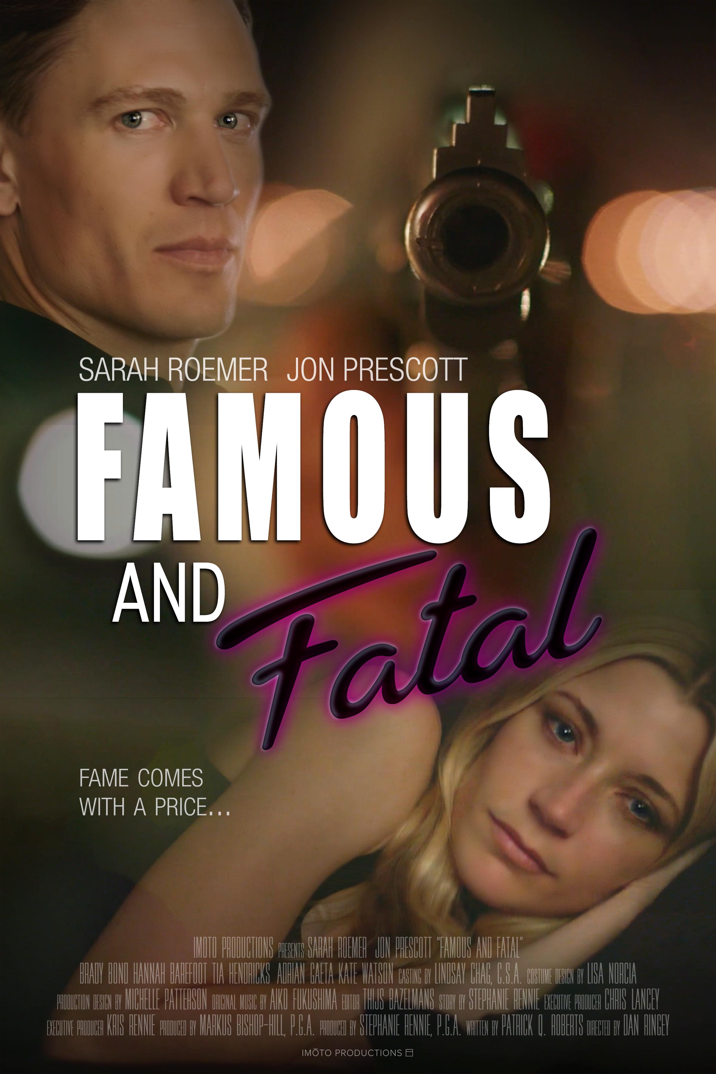 Famous and Fatal (2019)